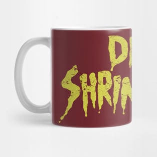 Dr. Shrinker Mug